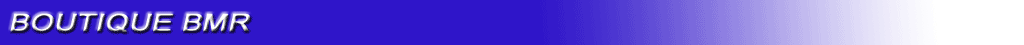 Description&nbsp;: boutique-bmr